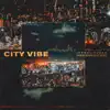 Jermel Fuego - City Vibe - Single